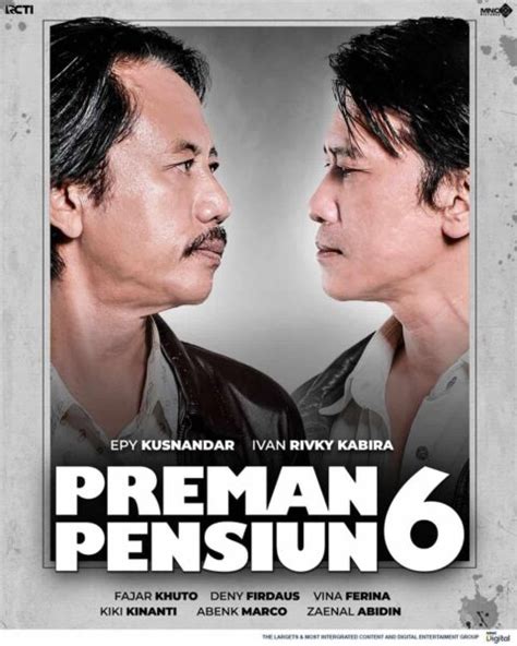 Preman Pensiun 6 - Sinopsis, Pemain, OST, Episode, Review