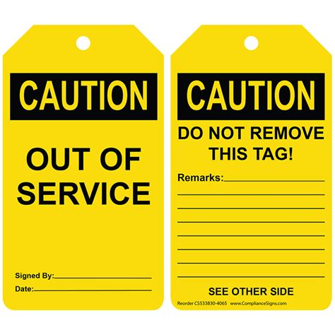 OSHA - Caution - Out of Service/Remove Remarks | Safety Tags