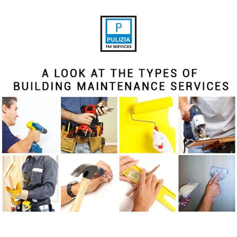 A Look at the Types of Building Maintenance Services | Pulizia FM Service