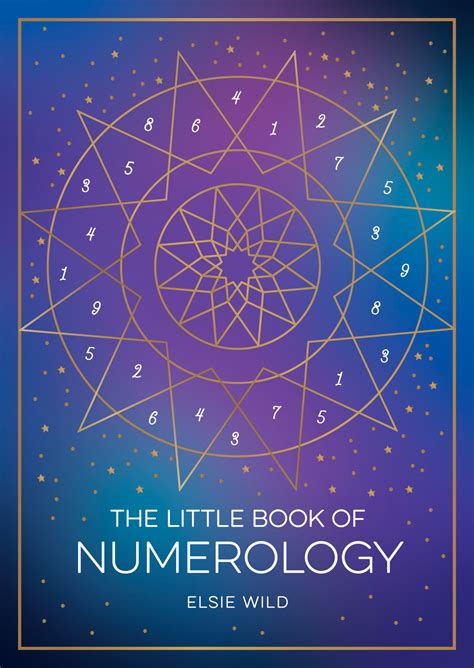 The Little Book of Numerology: A Beginner s Guide to Shaping Your ...