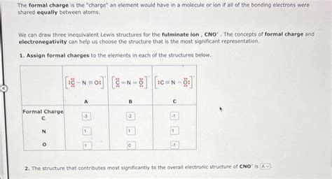 Solved The formal charge is the "charge" an element would | Chegg.com