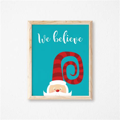 We Believe Printable-santa Printable-santa Claus Print-santa | Etsy