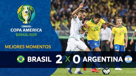 BRASIL X ARGENTINA I MEJORES MOMENTOS I CONMEBOL COPA AMERICA BRASIL 2019 I #SF01 - YouTube