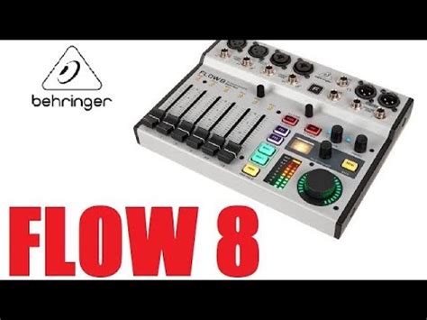 Обзор Behringer Flow 8 - YouTube