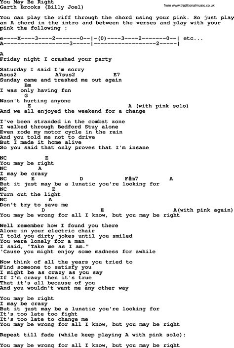 You May Be Right, by Garth Brooks - lyrics and chords