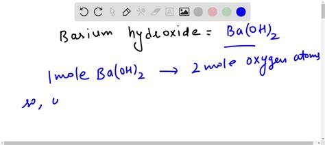 SOLVED: The chemical formula for barium hydroxide is: . how many ...