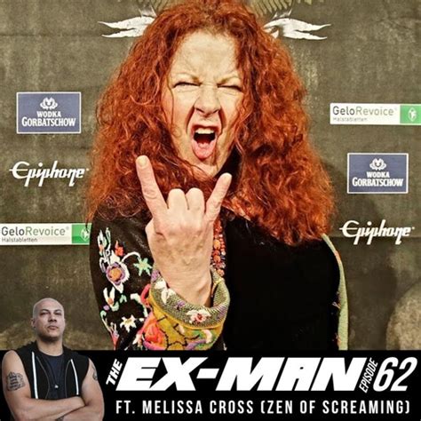 Stream The Ex-Man Podcast Ep. 62 - Melissa Cross (Zen of Screaming) by Doc Coyle | Listen online ...