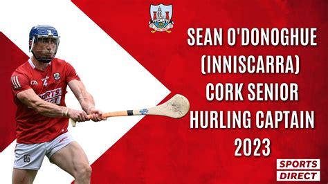 Sean O’Donoghue named Cork Senior Hurling Captain for 2023 – Cork GAA