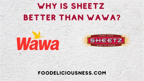 Why Is Sheetz Better Than Wawa?