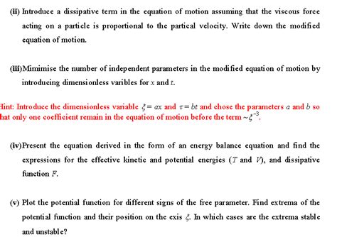 Solved Introduce a dissipative term in the equation of | Chegg.com