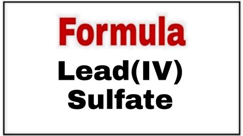 Lead IV Sulfate|How to write chemical formula of Lead IV Sulfate|Lead IV Sulfate chemical ...