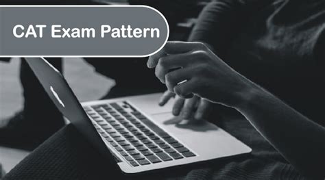 CAT Exam Pattern 2019: Detailed Paper Pattern QA | VARC | DILR – Bodhee ...