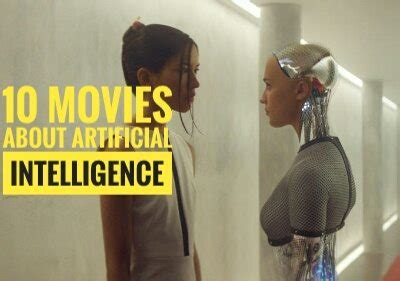 Best AI Movies | 10 Top Artificial Intelligence Films of All Time