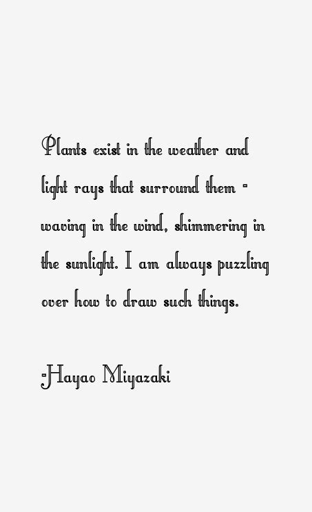 Hayao Miyazaki Quotes & Sayings