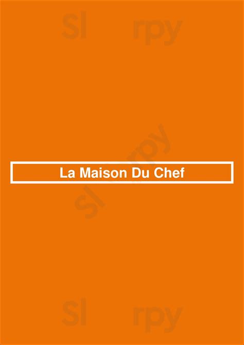 La Maison Du Chef menù, Ardres - Main Menu | Sluurpy