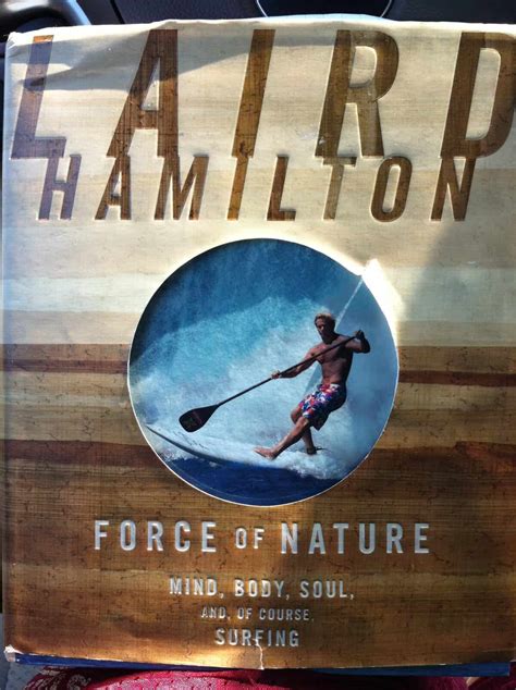 Laird Hamilton Coffee Machine / Phenomenal Read Laird Hamilton S Book Force Of Nature Feel More ...