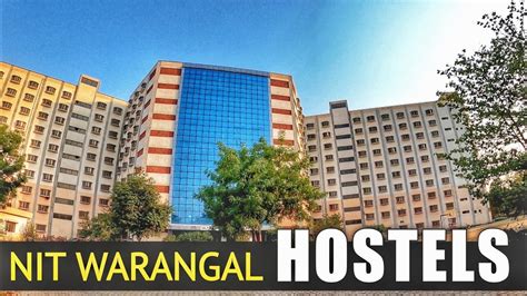 NIT Warangal Hostels Complete Tour 2021 - YouTube