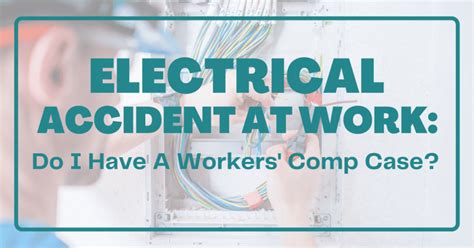 Electrical Accidents At Work: Do I Have A Workers' Comp Case?