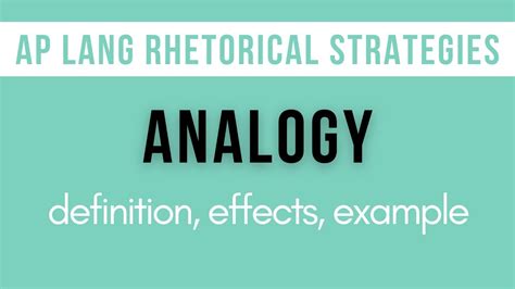 Analogy: Explanation, Effects, Example | AP Lang Rhetorical Strategies ...