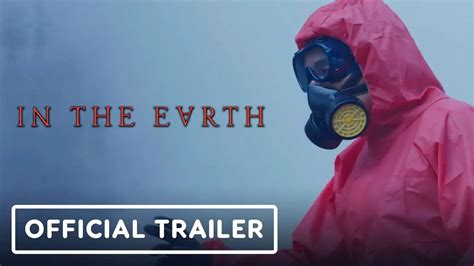 IN THE EARTH Official Trailer (2021) | Digital Market News