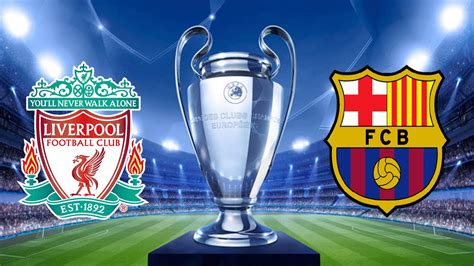 UEFA Champions League Semi Final Liverpool v/s Barcelona