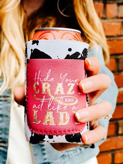 Hide Your Crazy Koozie in 2021 | Funny koozies, Country girl gifts, Koozies