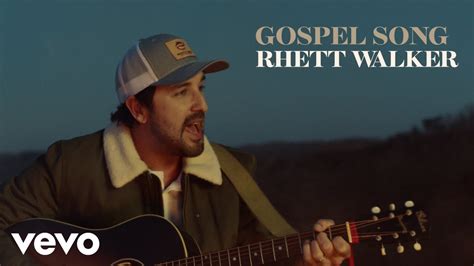 Rhett Walker - Gospel Song (Official Music Video) - YouTube