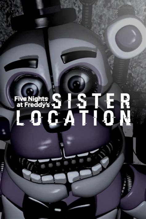 Five Nights at Freddy's: Sister Location (Video Game 2016) - IMDb