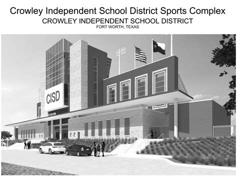 Crowley Independent School District Sports Complex - Crowley ISD (Subbid) - Virtual Builders ...