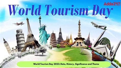 World Tourism Day 2023: Date, History, Significance and Theme