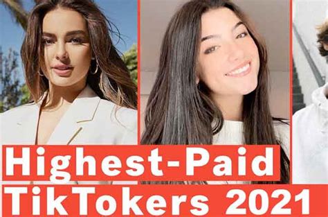 Highest Paid TikTok Earners in 2021 : Who are the highest paid TikTokers?