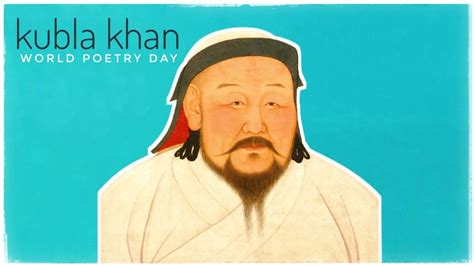 KUBLA KHAN BY SAMUEL TAYLOR COLERIDGE in 2022 | Poetry day, World ...