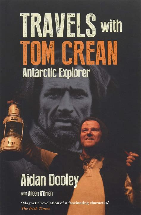 Tom Crean – Antarctic Explorer - Irish Cultural Centre