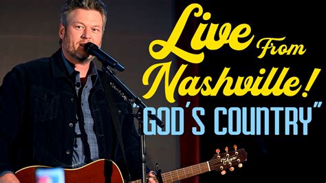 Watch The Voice Web Exclusive: Blake Shelton Performs "God's Country" Live from Nashville - NBC.com