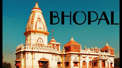 TOP TEN PLACES TO VISIT IN BHOPAL - YouTube