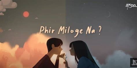 Phir Miloge Na Lyrics - JalRaj - lyrical sansar