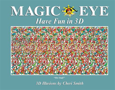 Magic Eye: Have Fun in 3D | Book by Cheri Smith | Official Publisher ...