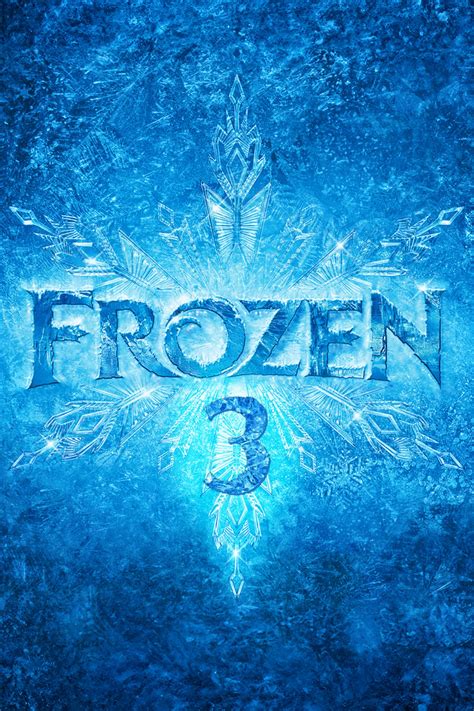 Frozen 3 Movie Information & Trailers | KinoCheck