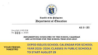 DepEd issues School Calendar for School Year 2023- 2024; Classes in public schools to start ...