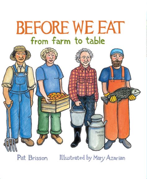 Before We Eat: From Farm to Table – Children's Book Council