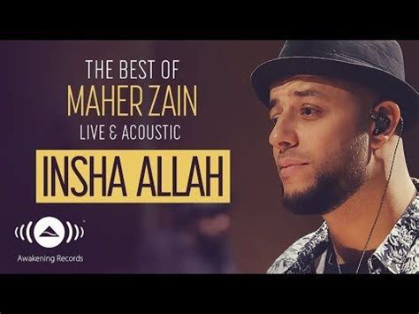 Maher Zain - Insha Allah (Live & Acoustic - New 2018) - YouTube | Maher zain, Maher zain songs ...