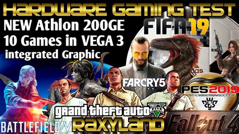 Athlon 200GE Gaming Test 10 Games | RAXYLAND - YouTube