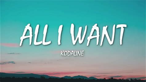 Kodaline - All I Want (Lyrics) [Mix] - YouTube