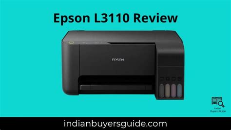 Epson L3110 Printer Review | Detailed Review