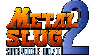 Metal Slug Logo Png / Its resolution is 2325x1070 and the resolution can be changed at any time ...