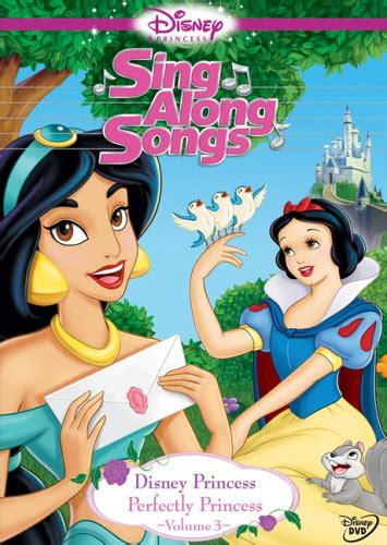 Disney Princess Sing-Along Songs: Volume 3 - Perfectly Princess (2006)