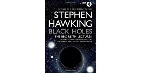 Black Holes: The Reith Lectures by Stephen Hawking — Reviews ...