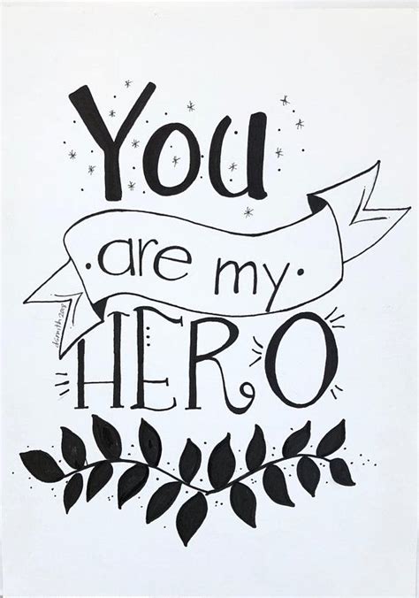 You are My Hero...Affordable Original Watercolor Painting, Hand-Lettered & Unique. 11x15 ...