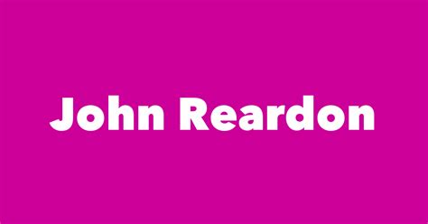 John Reardon - Spouse, Children, Birthday & More