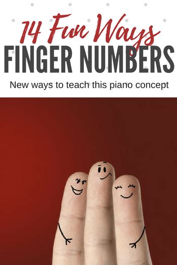 14 Fun Ways To Review Finger Numbers With Your Newbie Piano Students - Teach Piano Today